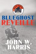 Blueghost Reveille (en Inglés)