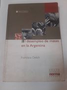 El Desempleo De Masas En La Argentina