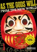 As the Gods will 1 (Universo Manga) (en spa)