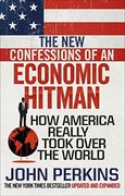 The new Confessions of an Economic hit man (en Inglés)