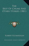 the best of chums and other stories (1881) (en Inglés)