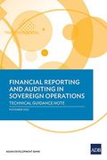 Financial Reporting and Auditing in Sovereign Operations: Technical Guidance Note (Paperback) (en Inglés)