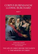 The Life of Christ Before the Passion. the Ministry of Christ (en Inglés)