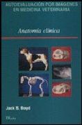 Autoevaluacion por imagenes en medicina veterinaria-anatomia clinica