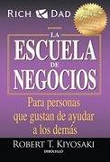 La Escuela de Negocios: Para Personas que Gustan de Ayudar a los Demás