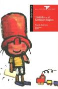 TOMAS Y EL BORRADOR MAGICO