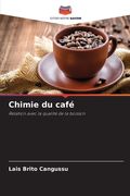 Chimie du café (en Francés)