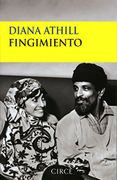 Fingimiento - Diana Athill - Circe