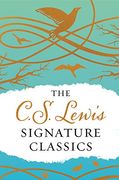 The C. S. Lewis Signature Classics (Gift Edition): An Anthology of 8 C. S. Lewis Titles: Mere Christianity, The Screwtape Letters, Miracles, The Great ... The Abolition of Man, and The Four Loves (en Inglés)
