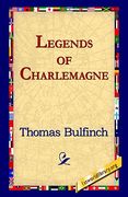 legends of charlemagne (en Inglés)