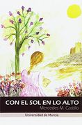 Con el sol en lo Alto