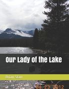 Our Lady of the Lake (en Inglés)