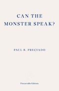 Can the Monster Speak? Report to an Academy of Psychoanalysts (en Inglés)