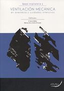 Apoyo Respiratorio y Ventilación Mecánica en Anestesiay Cuidados Intensivos