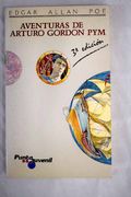 Aventuras de Arturo Gordon pym (4ª Ed. )