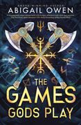 The Games Gods Play (en Inglés)