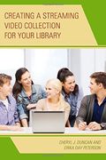 Creating a Streaming Video Collection for Your Library (en Inglés)