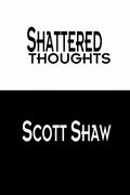 shattered thoughts (en Inglés)