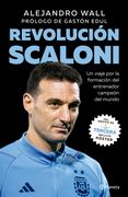 Revolución Scaloni + porter de regalo!
