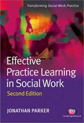 Effective Practice Learning in Social Work (en Inglés)