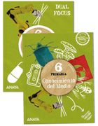 Conocimiento del Medio 6. + Science 6. Dual Focus