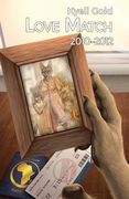 Love Match: Book 2 (2010-2012) (en Inglés)