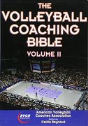 2: Volleyball Coaching Bible, Volume II, The