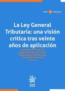La ley General Tributaria: Una Visión Crítica Tras Veinte Años de Aplicación