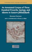 An Annotated Corpus of Three Hundred Proverbs, Sayings, and Idioms in Eastern Jibbali