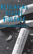Rethinking School Violence (en Inglés)