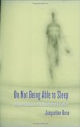 On not Being Able to Sleep: Psychoanalysis and the Modern World (en Inglés)