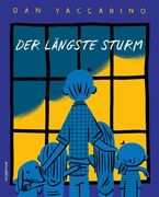 Der Längste Sturm: Bilderbuch (en Alemán)