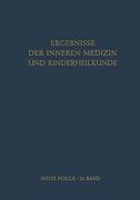 Ergebnisse der Inneren Medizin und Kinderheilkunde: Neue Folge (en Alemán)