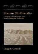 Eocene Biodiversity: Unusual Occurrences and Rarely Sampled Habitats (en Inglés)