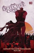 Batman: Detective Comics Vol. 4: Gotham Nocturne Intermezzo: Batman, Outlaw (en Inglés)