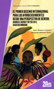 PRIMER DECENIO INTERNACIONAL PARA LOS AFRODESCENDIENTES DESDE UNA PERSPECTIVA, EL