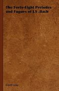 the forty-eight preludes and fugues of j.s .bach