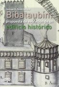 Bibataubin propuesta de evolucion de un edifico historico