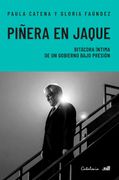 Piñera en jaque (in Spanish)