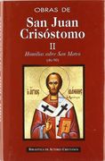 Obras de san Juan Crisóstomo. Ii: Homilías Sobre el Evangelio de san Mateo (46-90)