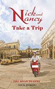 Nick and Nancy Take a Trip (en Inglés)
