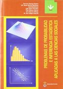 Problemas de Probabilidad e Inferencia Estadística Aplicadas a la Ciencias Sociales (Libros de Texto)