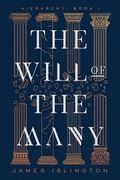 The Will of the Many (1) (The Hierarchy Trilogy)
