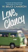 Love, Clancy: Diary of a Good dog (en Inglés)