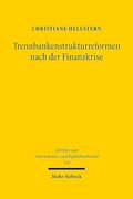 Trennbankenstrukturreformen Nach Der Finanzkrise (en Alemán)