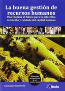 La Buena Gestion de Recursos Humanos