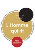 Fiche de lecture L'Homme qui rit (Étude intégrale) (en Francés)