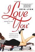 I Love You Subject to the Following Terms and Conditions: A Contract Killers Novel