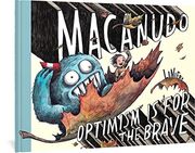 Macanudo: Optimism is for the Brave (en Inglés)