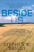 Beside Us: A Supernatural Mystery (en Inglés)